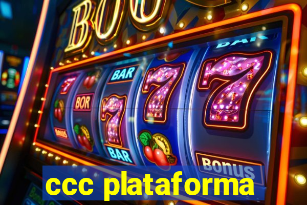 ccc plataforma